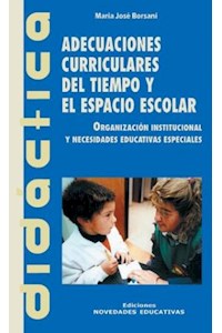 Papel Adecuaciones Curriculares Del Tiempo Y El Espacio Escolar