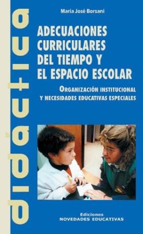 Papel ADECUACIONES CURRICULARES DEL TIEMPO Y EL ESPACIO ESCOLAR