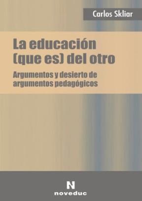 Papel Educacion Que Es Del Otro, La