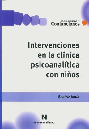  Intervenciones En La Clinica Psicoanalitica Con Ni Os