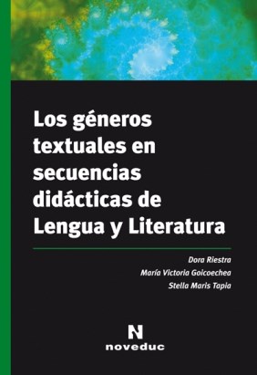Papel Generos Textuales En Secuencias Didacticas De Lengua Y Literatura, Los