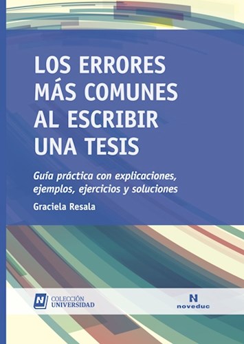 Papel ERRORES MAS COMUNES AL ESCRIBIR UNA TESIS (COLECCION UNIVERSIDAD)