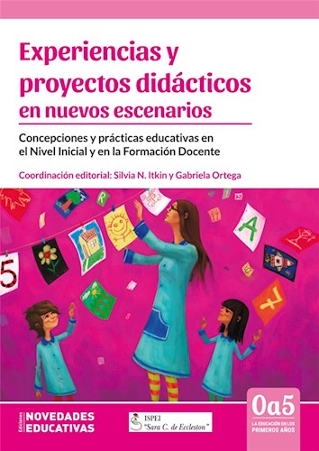 Papel EXPERIENCIAS Y PROYECTOS DIDACTICOS EN NUEVOS ESCENARIOS