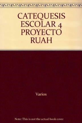 Papel CATEQUESIS ESCOLAR 4 EDEBE (PROYECTO RUAH)