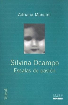 Papel Silvina Ocampo Escalas De Pasion
