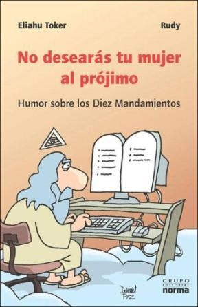 Papel NO DESEARAS TU MUJER AL PROJIMO HUMOR SOBRE LOS DIEZ MADAMIENTOS