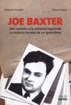 Papel JOE BAXTER DEL NAZISMO A LA EXTREMA IZQUIERDA LA HISTOR