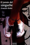 El Jamon Del Sanguche Por Olguin Sergio 9789875454897 Libros Seleccionados Por Libreros