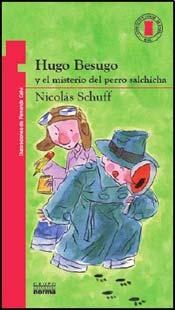 Papel HUGO BESUGO Y EL MISTERIO DEL PERRO SALCHICHA (TORRE DE PAPEL ROJA)