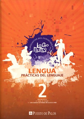 Papel Logonautas 2 Lengua Y Practicas Del Lenguaje