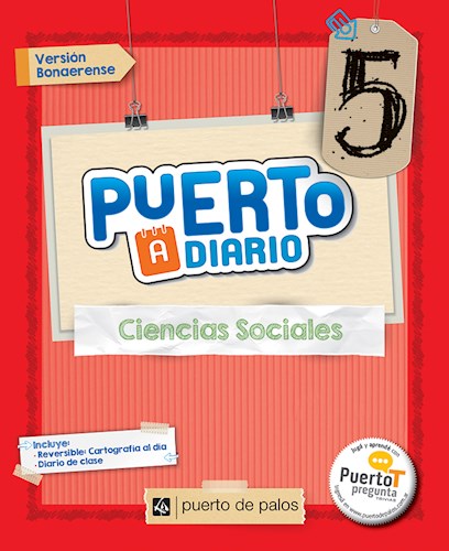 Papel CIENCIAS SOCIALES 5 PUERTO DE PALOS (BONAERENSE) (PUERTO A DIARIO) (NOVEDAD 2016)