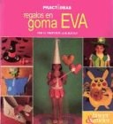 Papel REGALOS EN GOMA EVA (COLECCION PRACTIDEAS)