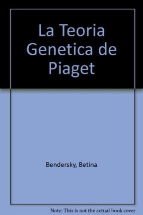 Papel TEORIA GENETICA DE PIAGET PSICOLOGIA EVOLUTIVA Y EDUCAC
