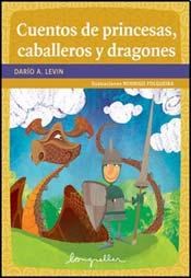 Papel CUENTOS DE PRINCESAS CABALLEROS Y DRAGONES (COLECCION PRIMEROS LECTORES) (RUSTICA)
