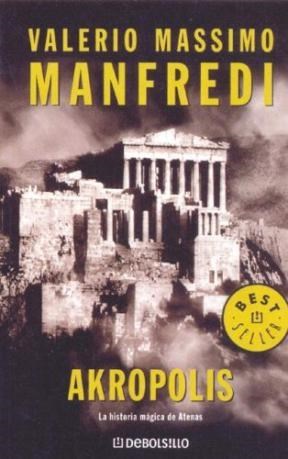 Papel AKROPOLIS LA HISTORIA MAGICA DE ATENAS (BEST SELLER)