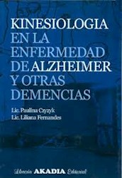 Papel Kinesiología En La Enfermedad De Alzheimer Y Otras Demencias