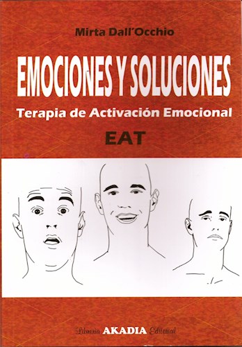 Papel EMOCIONES Y SOLUCIONES TERAPIA DE ACTIVACION EMOCIONAL EAT