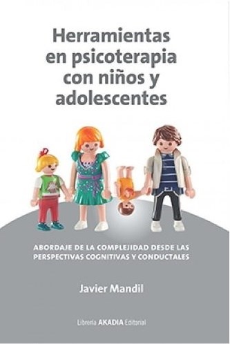 Papel HERRAMIENTAS EN PSICOTERAPIA CON NIÑOS Y ADOLESCENTES