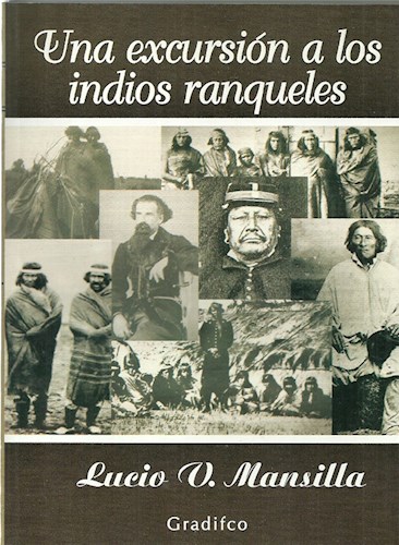 Papel Excursion A Los Indios Ranqueles, Una