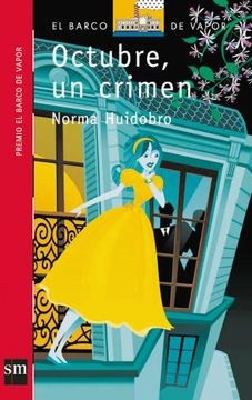 Octubre Un Crimen por HUIDOBRO NORMA - 9789875730021 - Cúspide.com