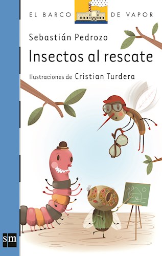 Papel INSECTOS AL RESCATE (BARCO DE VAPOR AZUL)