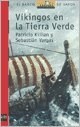 Papel VIKINGOS EN LA TIERRA VERDE (BARCO DE VAPOR ROJO)
