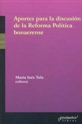 Papel APORTES PARA LA DISCUSION DE LA REFORMA POLITICA BONAER