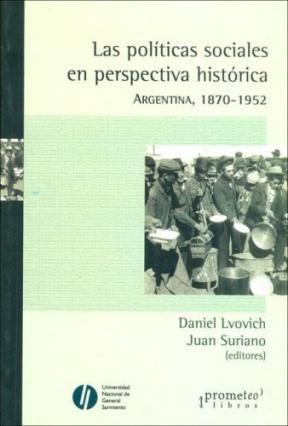 Papel POLITICAS SOCIALES EN PERSPECTIVA HISTORICA 1870-1952, LAS