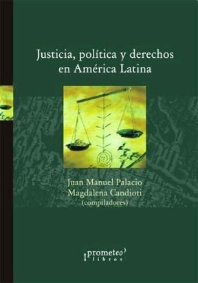 Papel JUSTICIA, POLITICA Y DERECHOS EN AMERICA LATINA