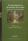 Papel CONOCIMIENTO EN LAS CIENCIAS DE LA SALUD APORTES PARA UNA REFLEXION EPISTEMOLOGICA