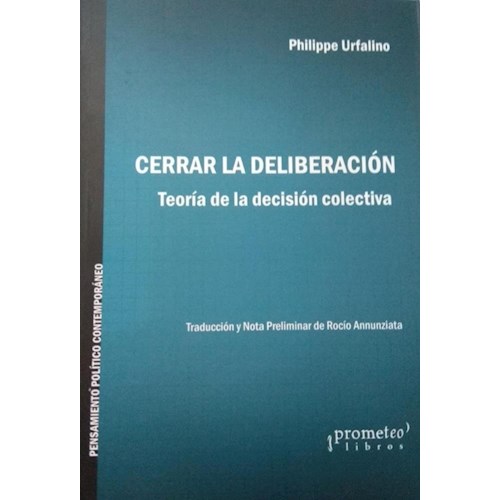 Papel CERRAR LA DELIBERACIÓN