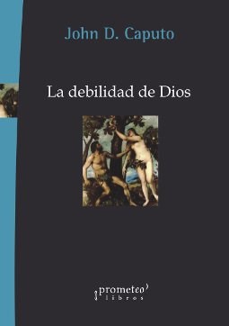 Papel DEBILIDAD DE DIOS UNA TEOLOGIA DEL ACONTECIMIENTO (RUSTICO)