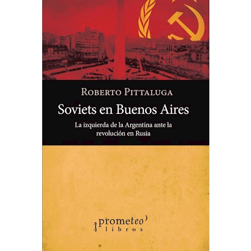 Papel SOVIETS EN BUENOS AIRES