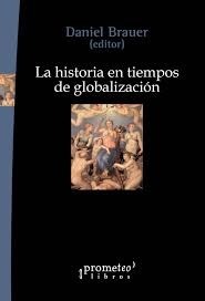 Papel LA HISTORIA EN TIEMPOS DE GLOBALIZACION