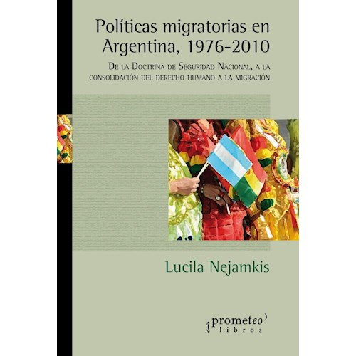 Papel POLITICAS MIGRATORIAS EN ARGENTINA 1976 2010