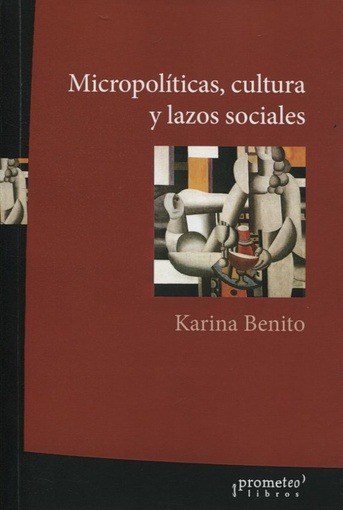 Papel MICROPOLÍTICAS, CULTURA Y LAZOS SOCIALES