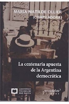 Papel La Centenaria Apuesta De La Argentina Democrática