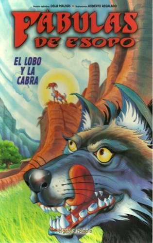 Papel LOBO Y LA CABRA (COLECCION FABULAS DE ESOPO)