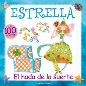 Papel ESTRELLA EL HADA DE LA SUERTE (COLECCION PAIS DE LAS HADAS) (CARTONE)