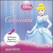 Papel CENICIENTA (DISNEY PRINCESA) (MI PRIMERA BIBLIOTECA DE PRINCESAS) (CARTONE)