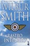 Papel RASTRO EN EL CIELO (BIBLIOTECA WILBUR SMITH)