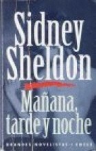 Papel MAÑANA TARDE Y NOCHE (BIBLIOTECA SIDNEY SHELDON)