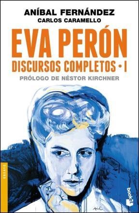 Papel EVA PERON DISCURSOS COMPLETOS 1 (SERIE ENSAYO)