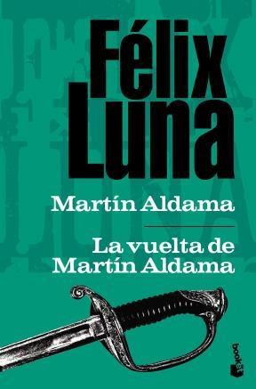Papel Martin Aldama - La Vuelta De Martin Aldama Pk