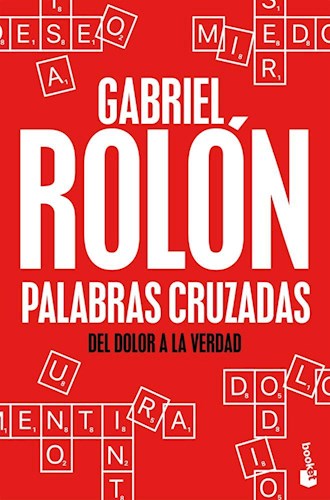 Papel PALABRAS CRUZADAS DEL DOLOR A LA VERDAD (BOLSILLO)