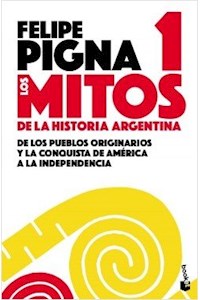 Papel Mitos De La Historia Argentina 1