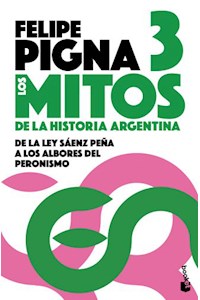 Papel Mitos De La Historia Argentina 3