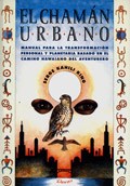 Papel CHAMAN URBANO MANUAL PARA LA TRANSFORMACION PERSONAL Y