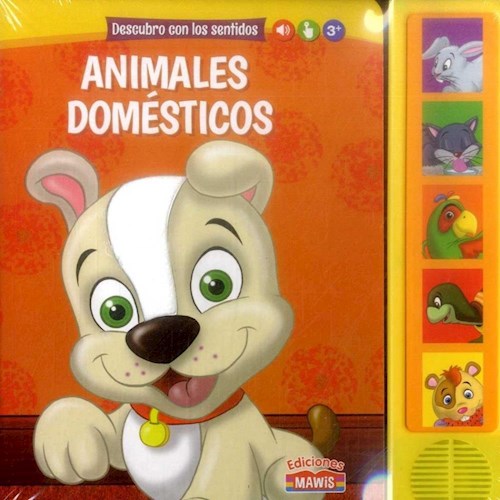 Papel ANIMALES DOMESTICOS (DESCUBRO CON LOS SENTIDOS) (LIBRO SONORO) (CARTONE)