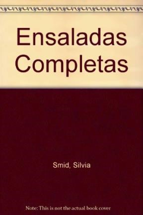 Papel ENSALADAS COMPLETAS (COLECCION EL RECETARIO DE UTILISIMA)